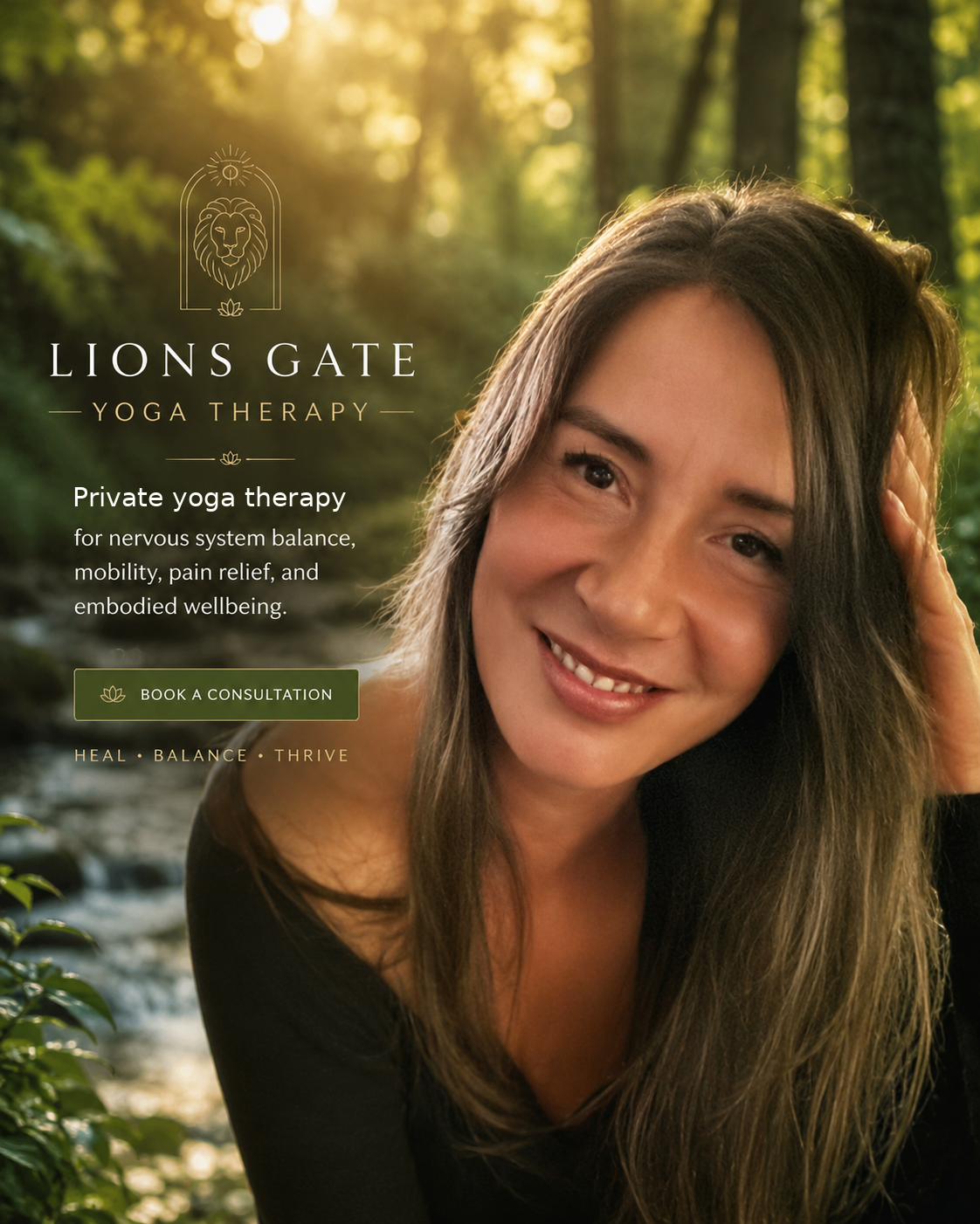 Lions Gate Yoga Therapy homepage with forest stream background and portrait of Astrid